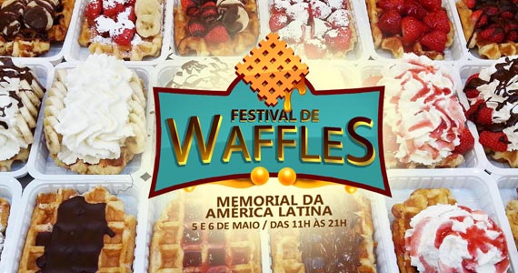 1º Festival de Waffles do Brasil acontece em maio no Memorial da América Latina Eventos BaresSP 570x300 imagem