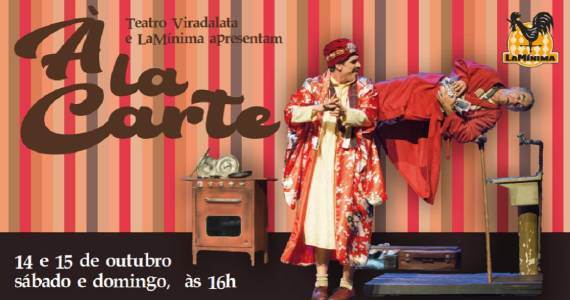 Espetáculo A La Carte no Teatro Viradalata