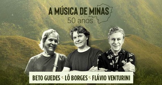 A Música de Minas 50 Anos no Espaço Unimed