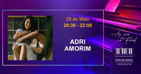 Adri Amorim no Fino da Bossa Adri Amorim no Fino da Bossa