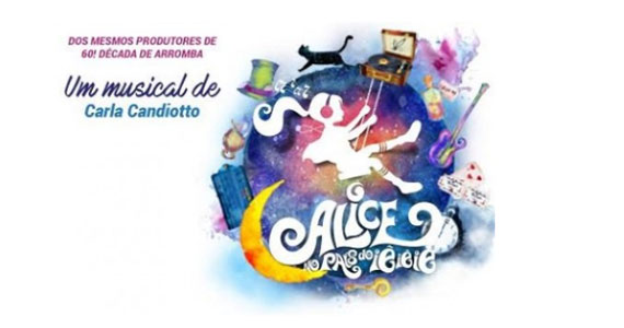 Theatro NET apresenta a nova produção teatral Alice no País do IêIêIê com texto e direção de Carla Candiotto Eventos BaresSP 570x300 imagem
