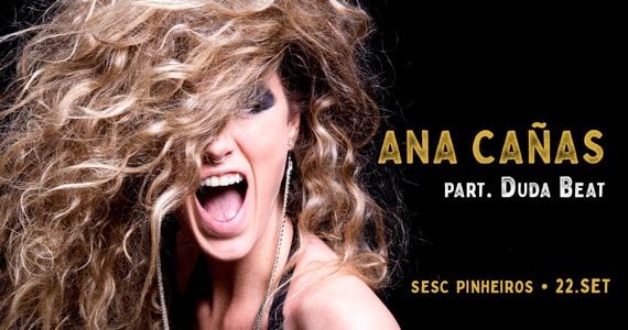 Ana Cañas divide o palco do Sesc Pinheiros com Duda Beat em show imperdível Eventos BaresSP 570x300 imagem
