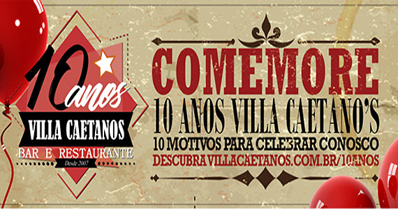 Villa Caetanos comemora seu 10º aniversário com 10 porções e bebidas a 10 reais Eventos BaresSP 570x300 imagem