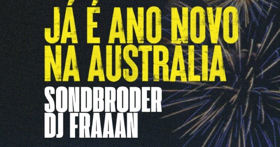 Festa de Ano Novo 'Já É Ano Novo na Austrália' no Kia Ora Festa de Ano Novo 'Já É Ano Novo na Austrália' no Kia Ora