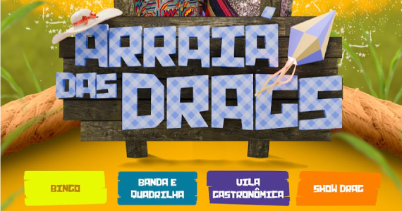 Arraiá das Drags