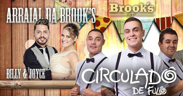 Circuladô de Fulô é atração principal na Festa Junina da Brook's SP