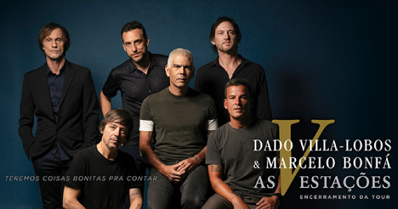 Dado Villa-Lobos e Marcelo Bonfá no Espaço Unimed