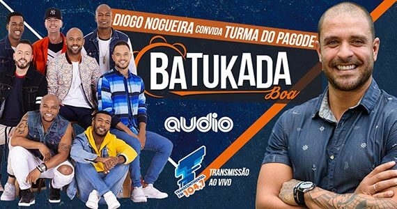 Diogo Nogueira convida Turma do Pagode e Grupo Clareou para Batukada Boa na Audio Eventos BaresSP 570x300 imagem