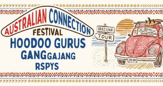 Australian Connection Festival na Vibra São Paulo