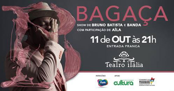 Bruno Batista apresenta show ‘Bagaça’ com participação da cantora Aíla no Teatro Itália Eventos BaresSP 570x300 imagem