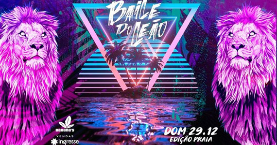 Baile do Leão no litoral com DJ Tezinho no Banana's