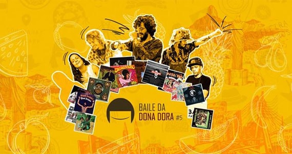 Baile da Dona Dora traz Felipe Soares, Túlio Baía, Ian Nunes, Lia Macedo e mais no Superloft Eventos BaresSP 570x300 imagem