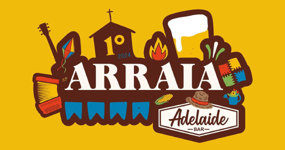 Arraiá do Bar da Adelaide - Vila Leopoldina