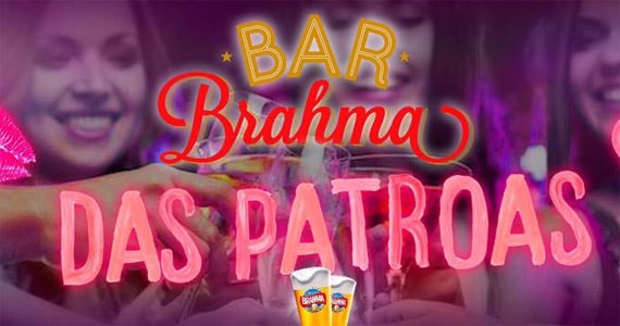 Bar Brahma Aeroclube tem sertanejo e Bar Brahma das Patroas com Welcome Tequila para Elas Eventos BaresSP 570x300 imagem