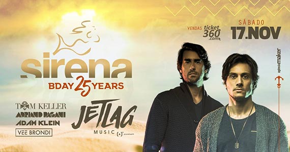 Aniversário de 25 anos do Sirena convida JetLag e convidados para animar a noite Eventos BaresSP 570x300 imagem