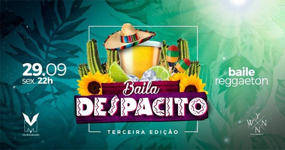 3° edição do Baila Despacito - Una noche de reggaeton no Via Matarazzo