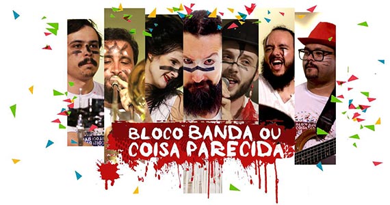 Bloco Banda ou Coisa Parecida esquenta o Carnaval no Mirante Eventos BaresSP 570x300 imagem