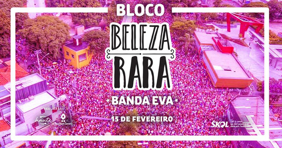 Bloco Beleza Rara desfila sob o comando da Banda Eva