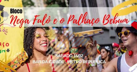 Bloco Nega Fulô e o Palhaço Bebum no esquenta para o Carnaval