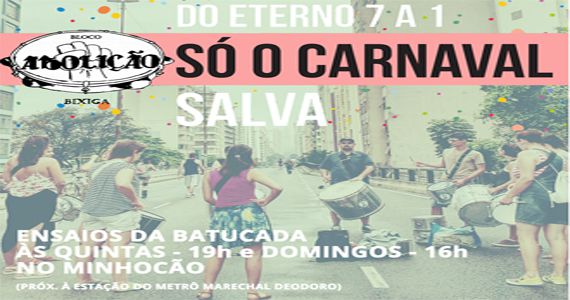 Ensaio do batuca para o carnaval 2017 do Bloco Abolição próximo à estação do metrô Marechal Deodoro Eventos BaresSP 570x300 imagem