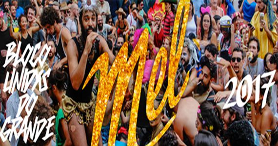 Bloco de Carnaval Unidos do Grande Mel desfila neste domingo no Vale do Anhangabaú Eventos BaresSP 570x300 imagem