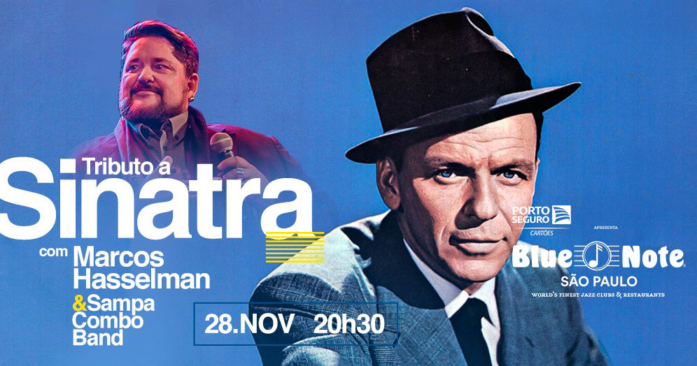 Blue Note recebe Tributo a Sinatra com Marcos Hasselman