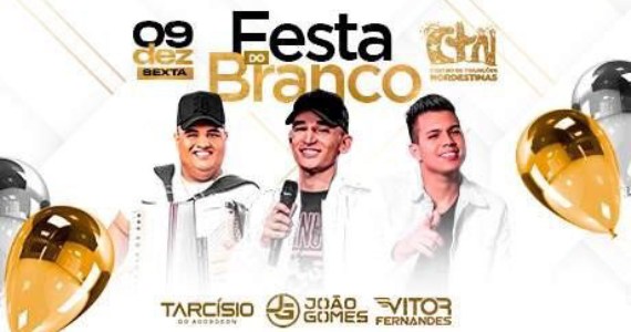 Festa do Branco no CTN com João Gomes, Tarcisio do Acordeon e Vitor Fernandes. Festa do Branco no CTN com João Gomes, Tarcisio do Acordeon e Vitor Fernandes.