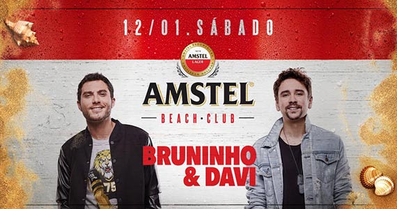 Bruninho e Davi realiza show na Amstel Beach