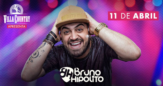 Villa Country será sacudida pelo show do cantor Bruno Hipólito Eventos BaresSP 570x300 imagem