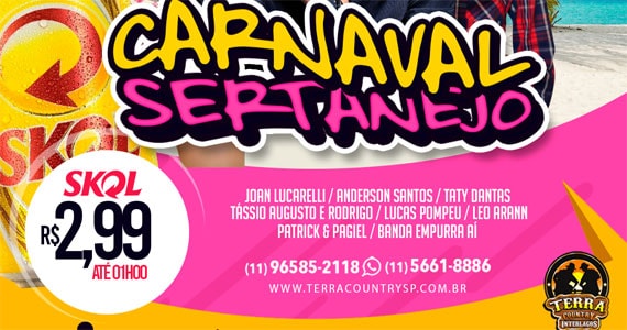 Carnaval sertanejo Joan Lucarelli, Anderson Santos,  Taty Dantas e mais no Terra Country Eventos BaresSP 570x300 imagem