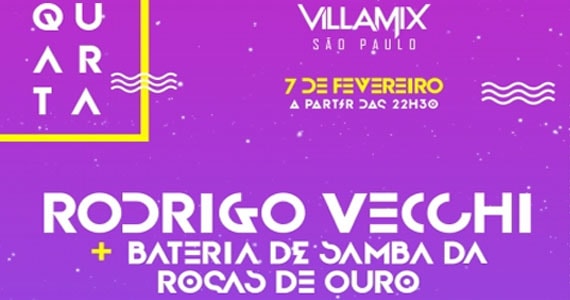 Esquenta Rio Carnaval dos Sonhos com a bateria Rosas de Ouro e Rodrigo Vecchi na Villa Mix Eventos BaresSP 570x300 imagem