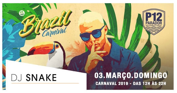 Brazil Carnival com DJ Snake no Parador 12 Jurerê Internacional
