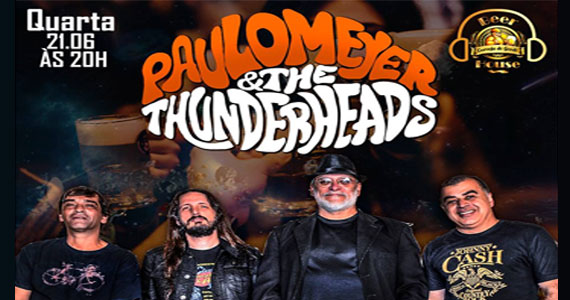 O rock e blues do Paulo Meyer & The Thunderheads agitam à noite da Cerveja do Gordo Eventos BaresSP 570x300 imagem