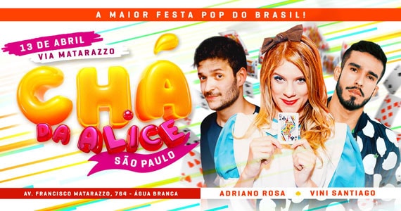 Chá da Alice volta a São Paulo em Abril