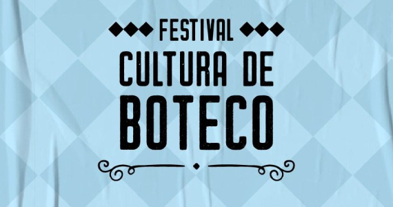Festival Cultura de Boteco no Parque da Água Branca Eventos BaresSP 570x300 imagem