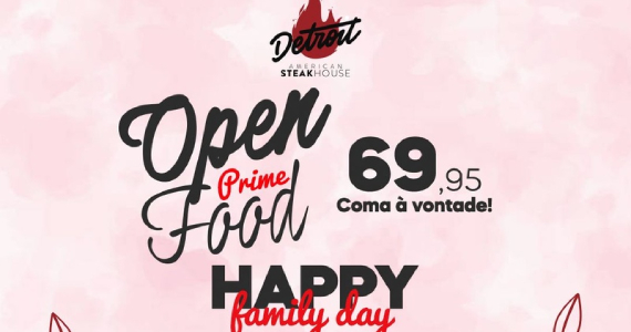 Dia das Mães no Detroit American Steakhouse - São José dos Campos