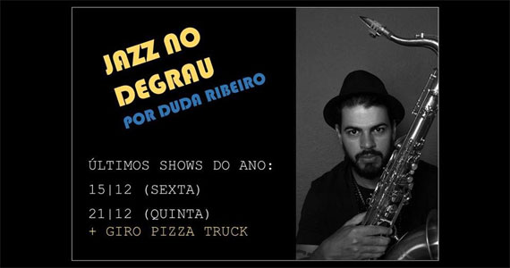 Duda Ribeiro toca jazz standards apresentando releituras de músicos consagrados no Degrau Bar Eventos BaresSP 570x300 imagem