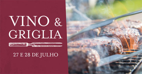 Festa de churrasco e vinhos italianos Vino & Griglia retorna ao Eataly 