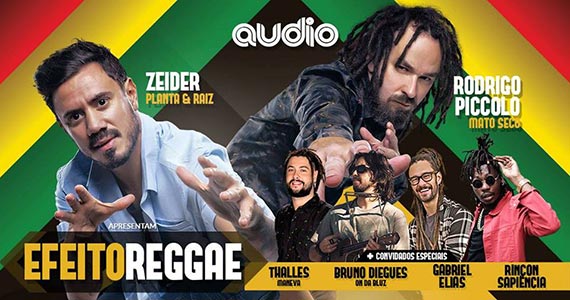 Efeito Reggae chega a Audio com participação de Gabriel Elias, Rodrigo Piccolo e mais Eventos BaresSP 570x300 imagem