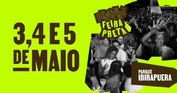 Festival Feira Preta 2024 no Parque Ibirapuera Eventos BaresSP 570x300 imagem