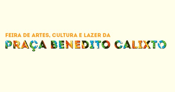 Todos os sábado têm chorinho e comidas típicas na Feira de Artes, Cultura e Lazer na Praça Benedito Calixto