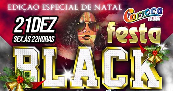 Festa Black no Carioca Club