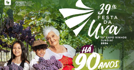 39ª Festa da Uva de Jundiaí e 10ª Expo Vinho