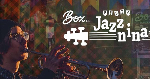 Box St. Burger e Bar promove a sua primeira Festa Jazznina embalado pelo jazz Eventos BaresSP 570x300 imagem