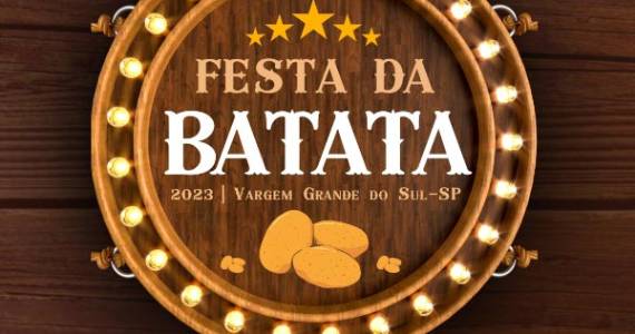 Festa da Batata 2023 em Vargem Grande do Sul