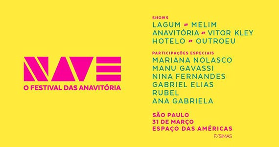 NAVE, o Festival das Anavitória reúne grandes artistas no Espaço das Américas Eventos BaresSP 570x300 imagem