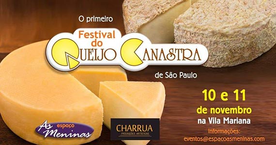 Festival do Queijo Canastra acontece no bairro  da Vila Mariana com presença de DJ e sorteios Eventos BaresSP 570x300 imagem