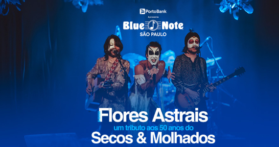 Flores Astrais - Um tributo aos 50 anos do Secos & Molhados no Blue Note Eventos BaresSP 570x300 imagem