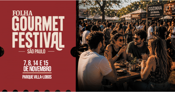 Folha Gourmet Festival reúne restaurantes e shows no Parque Villa-Lobos em novembro Folha Gourmet Festival reúne restaurantes e shows no Parque Villa-Lobos em novembro