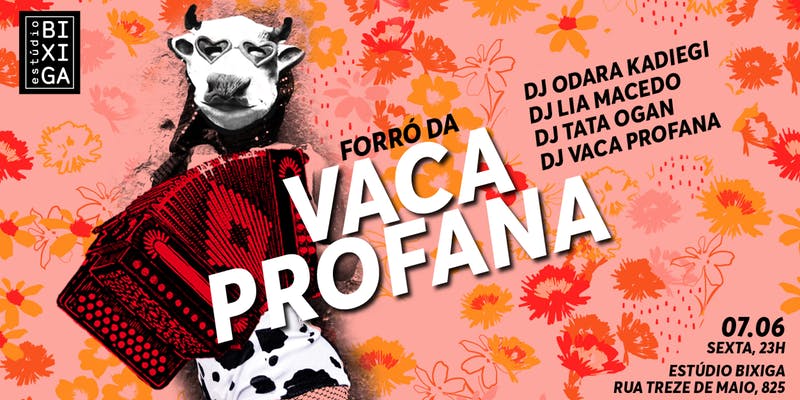 Forró da Vaca Profana realiza a festa junina no bairro do Bixiga